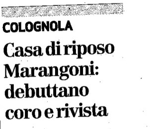 Casa di riposo Marangoni coro e rivista